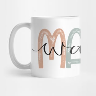 Mama Warrior Mug